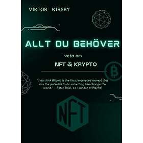 Allt Du Behöver Veta Om NFT Och Krypto