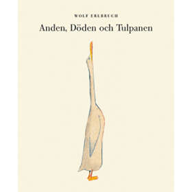 Anden, Döden Och Tulpanen