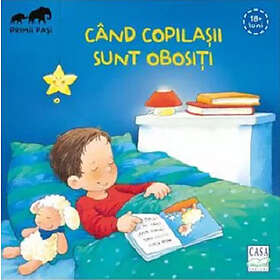 Cand Copilasii Sunt Obositi