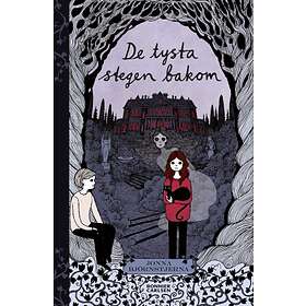 De Tysta Stegen Bakom