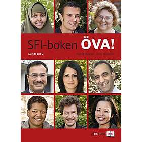 SFI-boken ÖVA! Kurs B Och C