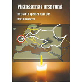 Vikingarnas Ursprung : Beowulf Sprider Nytt Ljus.