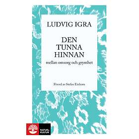 Den Tunna Hinnan Mellan Omsorg Och Grymhet