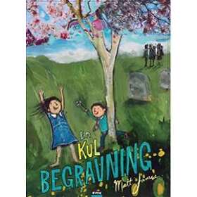 En Kul Begravning