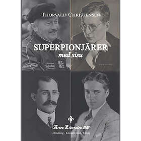 Superpionjärer Med Sisu : Superpionjärer