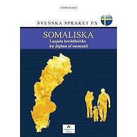 Svenska Språket På Somaliska / Luqada Iswiidhishka Ku Dighan Af Soomaali