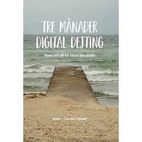Tre Månader Digital Dejting