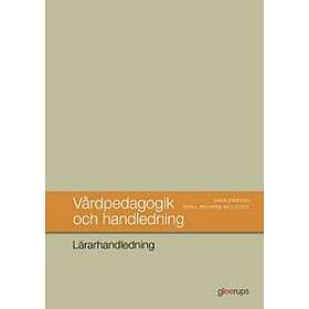Vårdpedagogik Och Handledning, Lärarhandledning