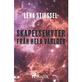 Skapelsemyter Från Hela Världen