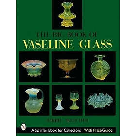 Big Book Of Vaseline Glass