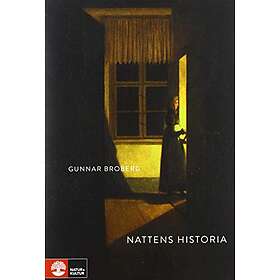 Nattens Historia : Nordiskt Mörker Och Ljus Under Tusen År