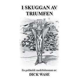 I Skuggan Av Triumfen