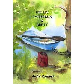 Ett Liv I Missbruk & Brott