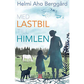 Med Lastbil Till Himlen