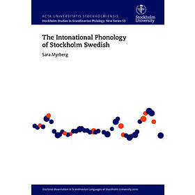 The Intonational Phonology Of Stockholm Swedish