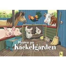 Djuren På Kackelgården : Minimusikal Inkl CD