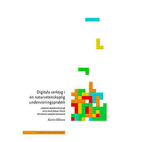 Digitala Verktyg I En Naturvetenskaplig Undervisningspraktik