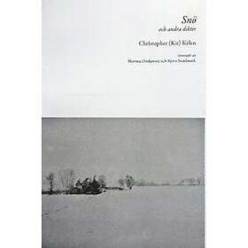 Snö Och Andra Dikter