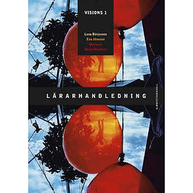 Visions 1 Lärarhandledning Med Prov