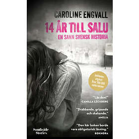 14 År Till Salu: En Sann Svensk Historia