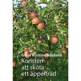 Konsten Att Sköta Ett Äppelträd