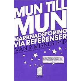 Mun Till Mun Marknadsföring Via Referenser