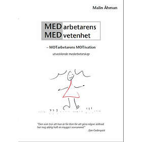 Medarbetarens Medvetenhet Motarbetarens Motivation