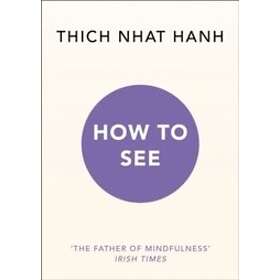 How To See