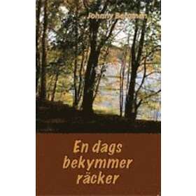 En Dags Bekymmer Räcker