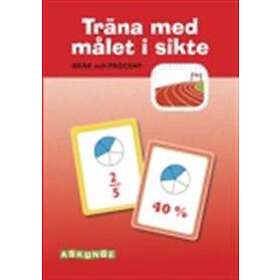 Bråk Och Procent, 5-pack (Träna Med Målet I Sikte)