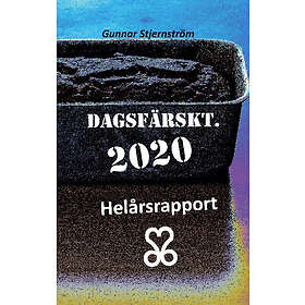 Dagsfärskt 2020/366 : Helårsrapport