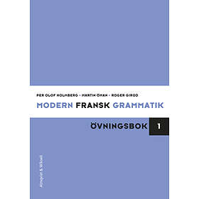 Modern Fransk Grammatik Övningsbok 1 Facit