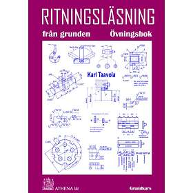 Ritningsläsning Från Grunden. Övningsbok