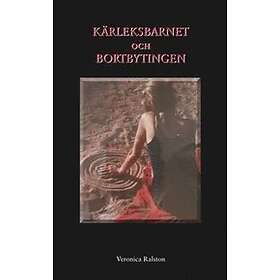 Kärleksbarnet Och Bortbytingen