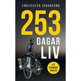 253 Dagar Liv : Ett Filosofiskt Äventyr