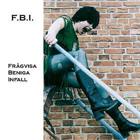 F.B.I, Frågvisa Beniga Infall