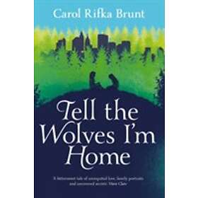 Tell The Wolves I'm Home