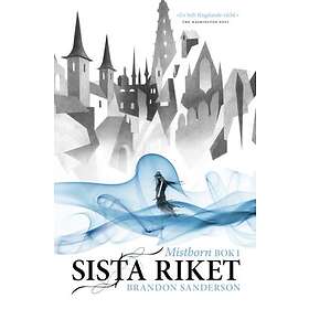 Mistborn. Sista Riket