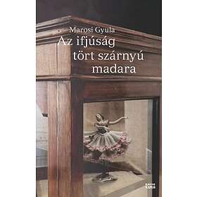 Az Ifjúság Tört Szárnyú Madara