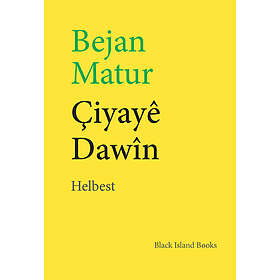 Çiyayê Dawîn : Helbest
