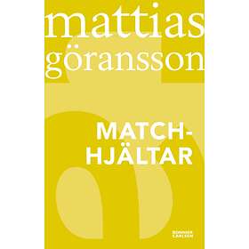 Matchhjältar