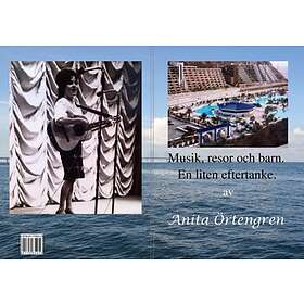 Musik, Resor Och Barn. En Liten Eftertanke.
