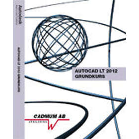 AutoCAD LT 2012 Grundkurs
