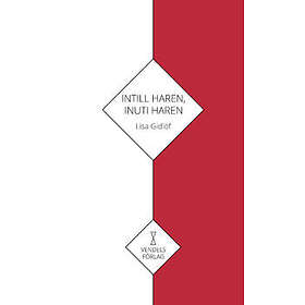 Intill Haren, Inuti Haren