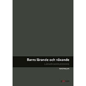 Best Pris På Barns Lärande Och Växande, Lärarh Bøker - Sammenlign ...