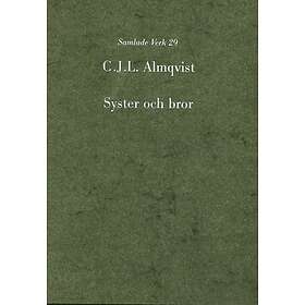 Syster Och Bror : En Af Stockholms Hemligheter
