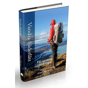 Vandra Fjäderlätt : För Njutbara Turer