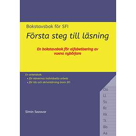 Första Steg Till Läsning : En Bokstavsbok För Alfabetisering Av Vuxna Nybörjare