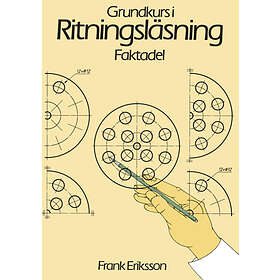 Grundkurs I Ritningsläsning Faktabok
