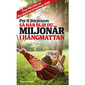 Så Här Blir Du Miljonär I Hängmattan